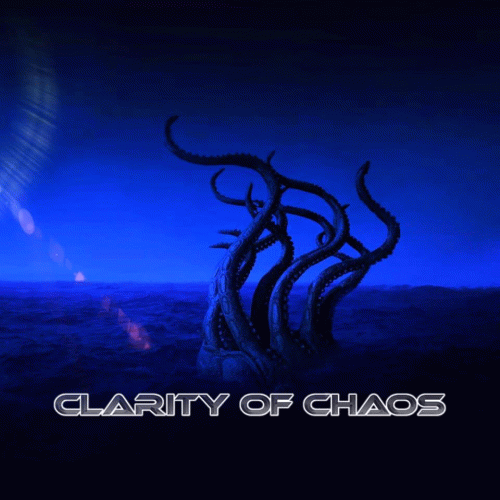 Clarity Of Chaos : Clarity of Chaos